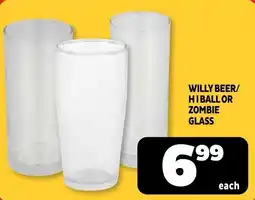 Usave WILLY BEER/ H I BALL OR ZOMBIE GLASS offer
