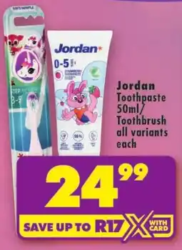 Shoprite Jordan Toothpaste / Toothbrush offer