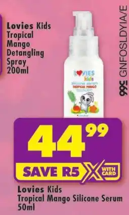 Shoprite Lovies Kids Tropical Mango Silicone Serum offer