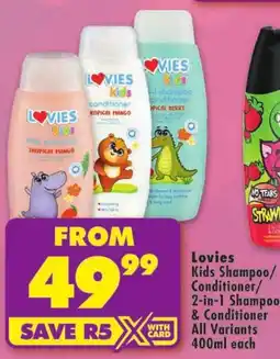 Shoprite Lovies Kids Shampoo/Conditioner/2-in-1 Shampoo & Conditioner offer