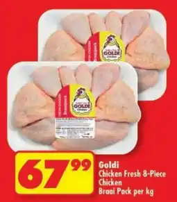 Shoprite Goldi Chicken Fresh 8-Piece Chicken Braai Pack offer