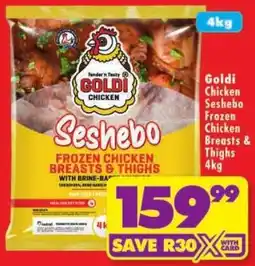 Shoprite Goldi Chicken Seshebo Frozen Chicken Breasts & Thighs offer
