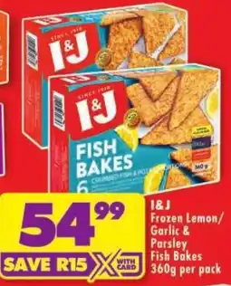 Shoprite I&J Fish Bakes offer