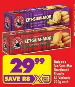 Shoprite Bakers Eet-Sum-Mor Shortbread Biscuits offer