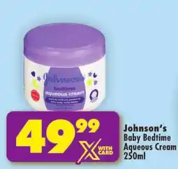 Shoprite Johnson's Baby Bedtime Aqueous Cream offer