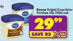 Shoprite Renew Petroleum Jelly offer
