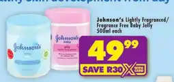 Shoprite Johnson's baby jelly lightly fragranced offer