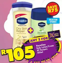 Shoprite Vaseline Body Lotion/Cream offer
