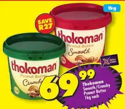 Shoprite Thokoman Peanut Butter Smooth/Crunchy offer