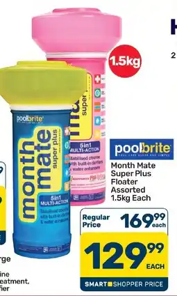 Pick n Pay Hypermarket poolbrite Month Mate Super Plus Floater Assorted offer