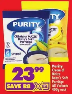 Shoprite Purity Cream of Maize Baby's Soft Porridge offer