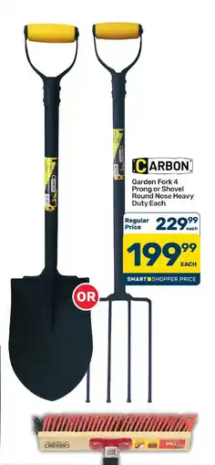 Pick n Pay Hypermarket CARBON Garden Fork 4 Prong or Shovel Round Nose Heavy Duty offer