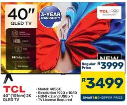 Pick n Pay Hypermarket TCL 40" QLED TV offer