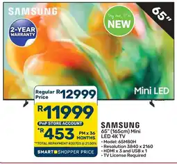 Pick n Pay Hypermarket SAMSUNG 65" (165cm) Mini LED 4K TV offer