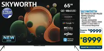 SKYWORTH 65" QD-Mini LED