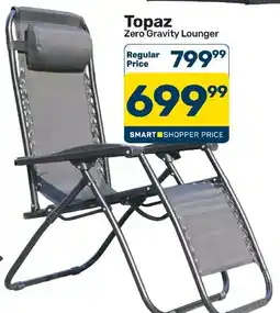Pick n Pay Hypermarket Topaz Zero Gravity Lounger offer