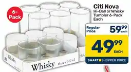 Pick n Pay Hypermarket Citi Nova Hi-Ball or Whisky Tumbler offer