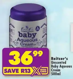 Shoprite Reitzer's Unscented Baby Aqueous Cream offer