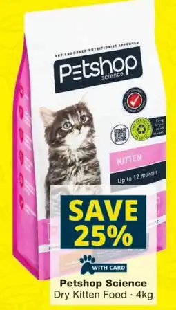 Checkers Petshop Science Dry Kitten Food offer