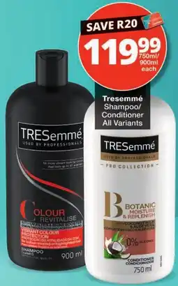 Checkers Tresemmé Shampoo/Conditioner All Variants offer
