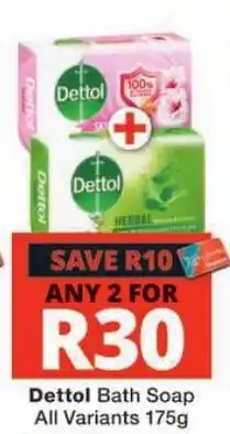Checkers Dettol Bath Soap offer