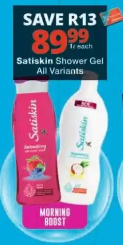 Checkers Satiskin Shower Gel offer