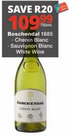 Checkers Boschendal Chenin Blanc offer