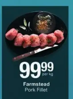 Checkers Farmstead Pork Fillet offer
