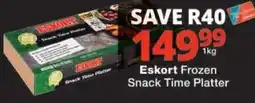Checkers Eskort Frozen Snack Time Platter offer