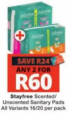 Checkers Stayfree Scented/Unscented Sanitary Pads offer