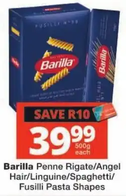 Checkers Barilla Penne Rigate/Angel Hair/Linguine/Spaghetti/Fusilli Pasta Shapes offer