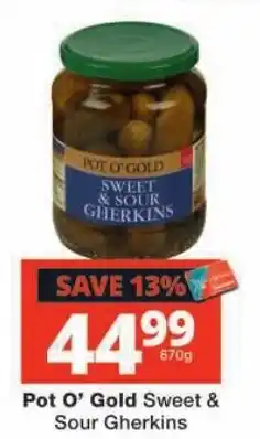 Checkers Pot O' Gold Sweet & Sour Gherkins offer
