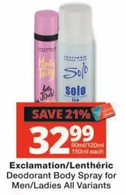 Checkers Exclamation/Lenthéric Deodorant Body Spray offer