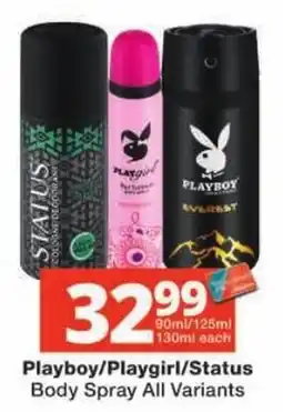 Checkers Playboy/Playgirl/Status Body Spray All Variants offer