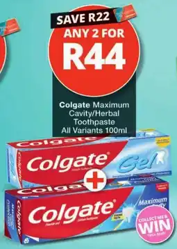 Checkers Colgate Maximum Cavity/Herbal Toothpaste offer