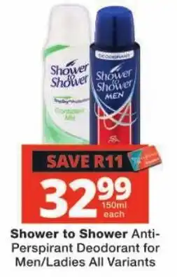 Checkers Shower to Shower Anti-Perspirant Deodorant offer