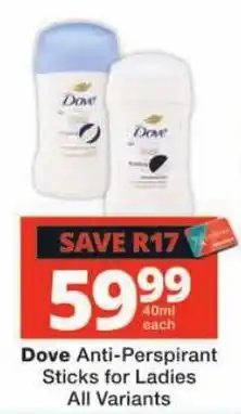 Checkers Dove Anti-Perspirant Sticks for Ladies offer
