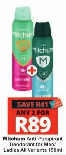 Checkers Mitchum Anti-Perspirant Deodorant for Men/ Ladies All Variants offer