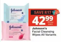 Checkers Johnson's Facial Cleansing Wipes All Variants offer
