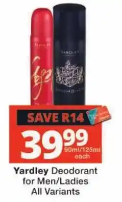 Checkers Yardley Deodorant for Men/Ladies offer
