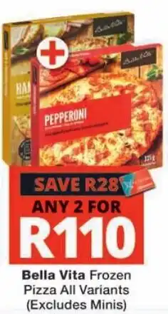 Checkers Bella Vita Frozen Pizza All Variants offer