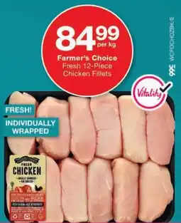 Checkers Farmer's Choice Chicken Fillets offer