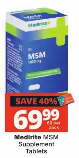 Checkers Medirite MSM Supplement Tablets offer