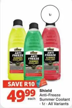 Checkers Shield Anti-Freeze Summer Coolant offer