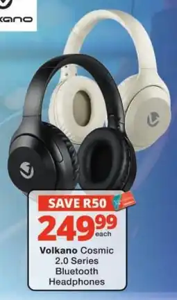 Checkers Volcano Cosmic 2.0 Series Bluetooth Headphones offer
