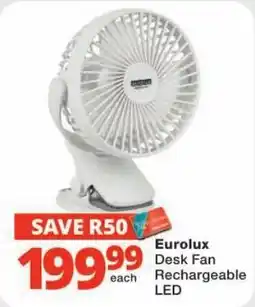 Checkers Eurolux Desk Fan Rechargeable LED offer