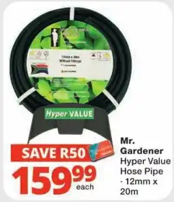 Checkers Mr. Gardener Hyper Value Hose Pipe offer