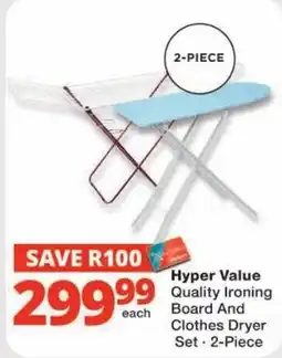 Checkers Hyper Value Quality Ironing Board And Clothes Dryer Set offer
