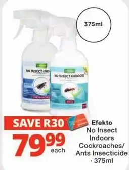 Checkers Efekto No Insect Indoors Cockroaches/Ants Insecticide offer