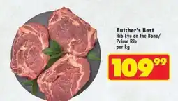 Shoprite Butcher's Best Rib Eye on the Bone/Prime Rib per kg offer